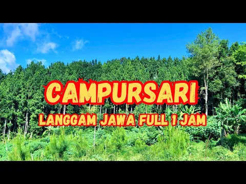 Download MP3 CAMPURSARI LANGGAM JAWA FULL 1 JAM JENANG GULO LAYANG KATRESNAN