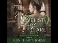 A Novelist and an Earl by Ann Hawthorne - A Clean Regency Romance Novella