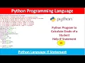 Python Program to Calculate Grade of a Student How to make a marksheet python language