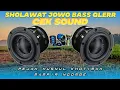 SHOLAWAT JOWO BASS GLERR ‼️PEJAH HUSNUL KHOTIMAH X MAMPIR NGOMBE