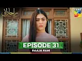 Download Lagu Raaja Rani - Episode 31 - 20 August 25 [ Hina Afridi \u0026 Faysal Qureshi ] - HUM TV