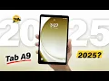 Samsung Galaxy Tab A9 in 2025 - Still Worth It