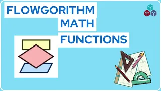 Flowgorithm Math Functions
