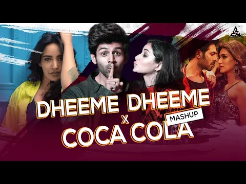 Download MP3 Dheeme Dheeme X Coca Cola Remix Mashup DJ Charles | Pati Patni Aur Woh | Old Vs New Song Mashup