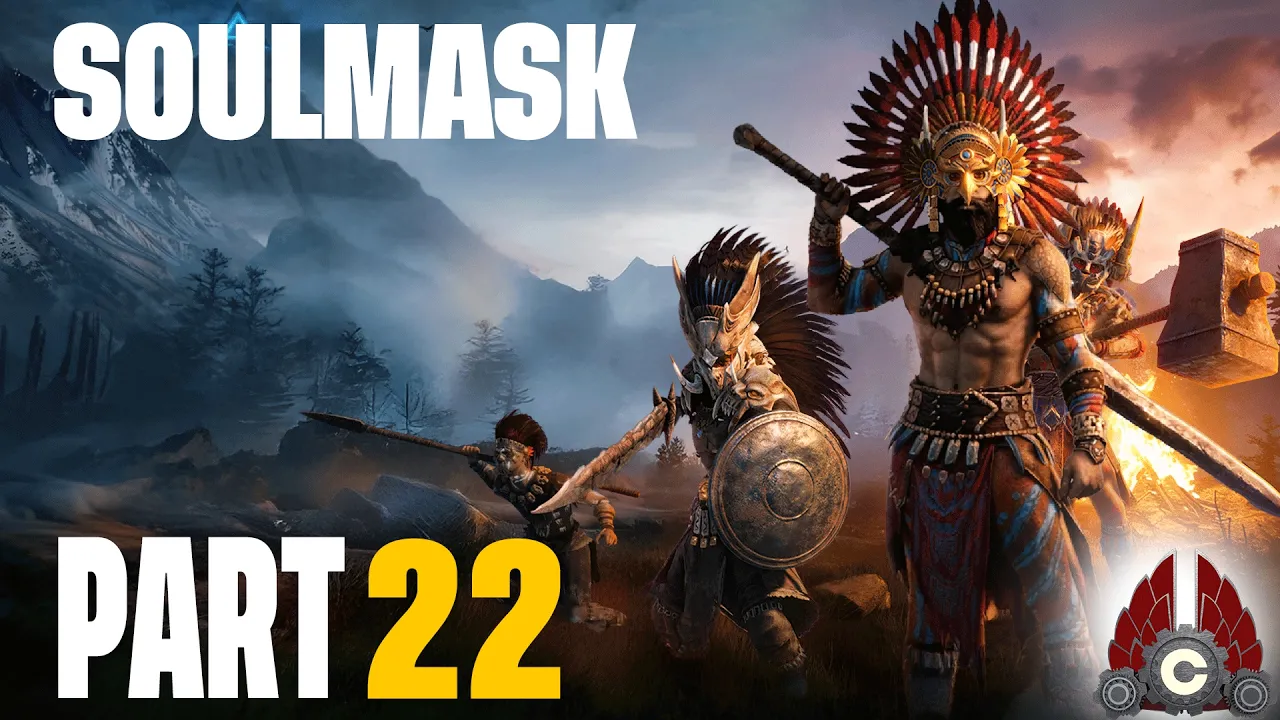 Soulmask | Solo Adventure | Part 22