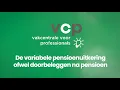 Download Lagu De variabele pensioenuitkering ofwel doorbeleggen na pensioen Download Lagu De variabele pensioenuitkering ofwel doorbeleggen na pensioen