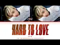Download Lagu ONE (원) - 'Hard To Love' Lyrics (Color Coded_Han_Rom_Eng)