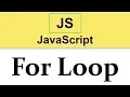 JavaScript Tutorial For Loop 2019