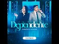 Dependente (Playback)