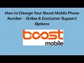 How to Change Your Boost Mobile Phone Number - Online Customer Support Options