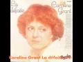 Caroline Grant La défaite 1977