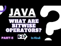What are Bitwise Operators in Hindi Bitwise Operators in Details Bitwise Operators