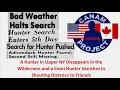 Missing 411 David Paulides Presents An Upper NY Hunter Disappears A LA Goes Missing in a Storm
