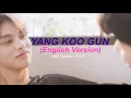Download Lagu ยังคู่กัน Yang Koo Gun - English Version (Still 2Gether OST)