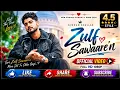 Zulf Sawaare'n ❤️ | New Punjabi Romantic Song 2026 | Official Audio | Love Song