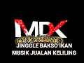 MUSIK JUALAN||BAKSO IKAN||COCOK UNTUK KELILING