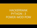 HACKERRANK PYTHON3 POWER MOD POW