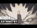 Asymmetry (English Cover) - Fan PV -【JubyPhonic】アシンメトリー