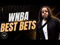 WNBA BEST BETS Degenerate Daily