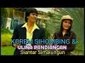 Download Lagu Video lagu SIANTAR SIMALUNGUN Duet Korem Sihombing \u0026 Ulina Pandingan