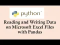 Python basic course Reading and Writing Data on Microsoft Excel Files with Pandas