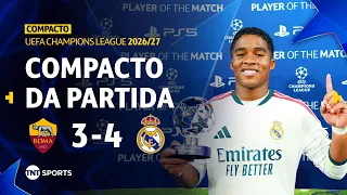 ROMA 3X4 REAL MADRID | COMPACTO DA PARTIDA | FASE DE LIGA | CHAMPIONS LEAGUE 2026/27