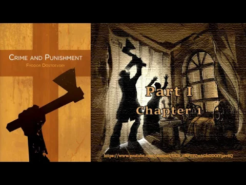 Download MP3 Crime and Punishment [Full Audiobook part 1] by Fyodor Dostoevsky