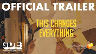 This Changes Everything 2019 Trailer Fathom Event Documentary Movie