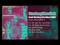 Strawberry Alarm Clock - Good Morning Starshine (1969) SIDE-A