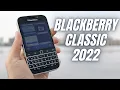 Download Lagu Blackberry Classic 2022 Review || It works!!