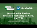Jesse Gamble Pitches Intermap Technologies Corp IMP TO at Planet Microcap Toronto 2025