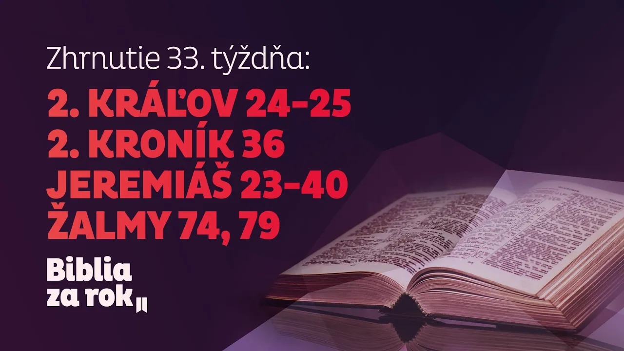 Zhrnutie 33. týždňa - Biblia za rok episode artwork