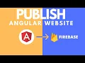 Publish Angular App To Google Firebase - Easy Angular Website Hosting with Google Firebase