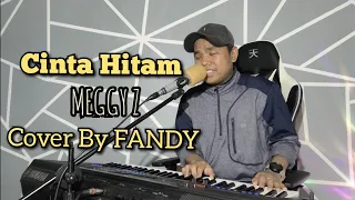 cinta hitam meggy z cover by fandy