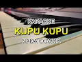 Download Lagu KUPU KUPU KARAOKE NADA COWOK KORG PA700