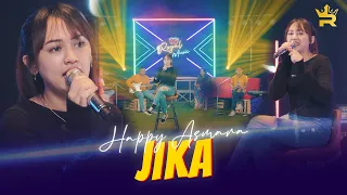 Download HAPPY ASMARA - JIKA ( Official Live Music ) MP3