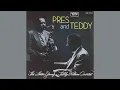The Lester Young and Teddy Wilson Quartet / Prisoner Of Love (1956) (Re-balanced Remaster)