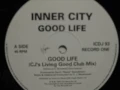 Download Lagu Inner City - Good Life - (CJ's Living Good Club Mix)