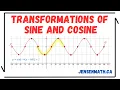 Graphing Transformed Sine and Cosine Functions full lesson math 11 jensenmath