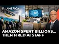 Amazon Lays Off AI Division Employees After Spending Billions Firstpost America N18G