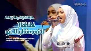 Download HABIBI YA MUHAMMAD - ARINIL HAQ SAL SABILAHII  Live Perform at Pondok Pesantren Sunan Drajat MP3