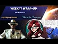 Weekly Round up With SWN and Mo Aug 14