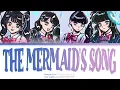 ファントムシータ [Phantom Siita] - 'The Mermaid's Song' [にんぎょひめのうた] (Color Coded Lyrics KAN/ROM/ENG)