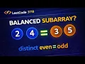 longest balanced subarray leetcode 3719 distinct even odd Hindi Java