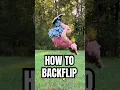 HOW TO BACKFLIP