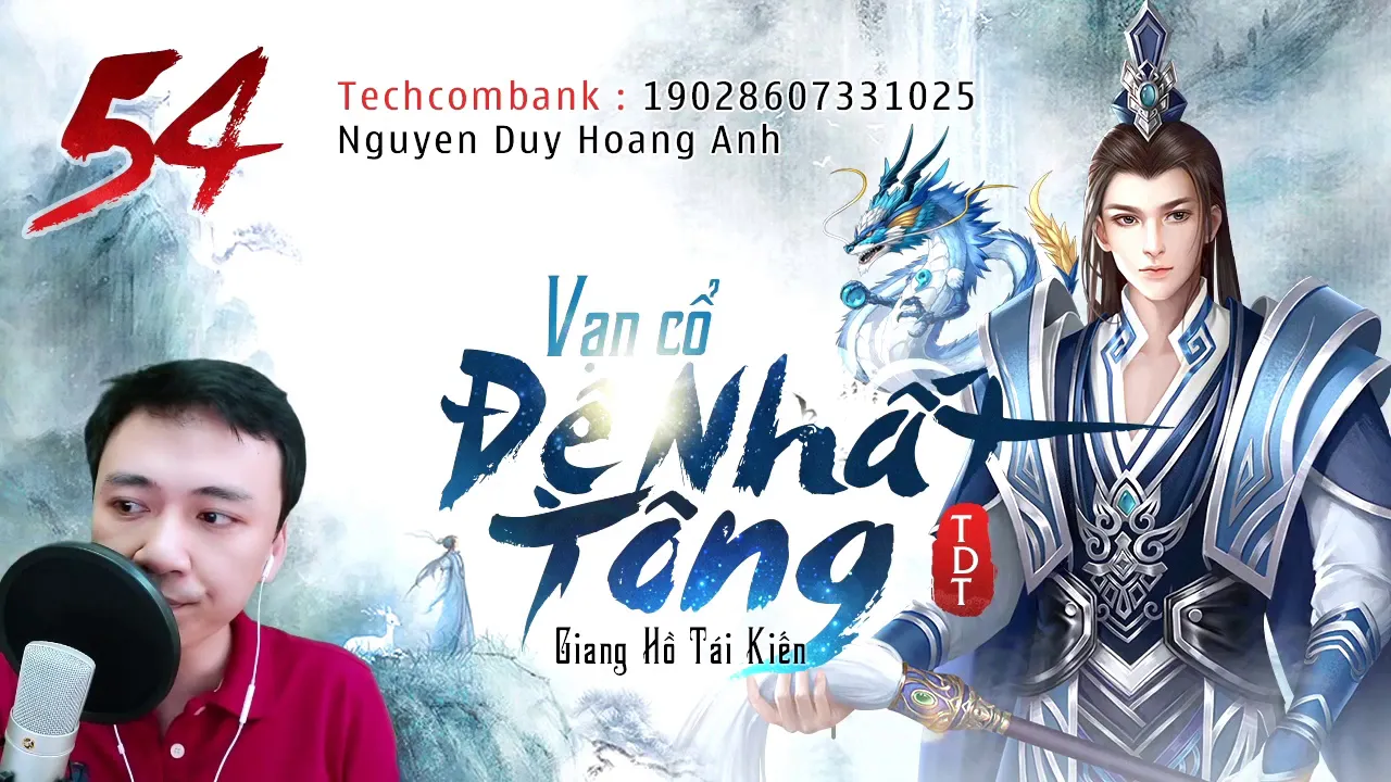 [TẬP 54] -  VẠN CỔ ĐỆ NHẤT TÔNG - Audio Tiên hiệp 2020 | Chương 283: Năm mươi trận thắng liên tiếp!