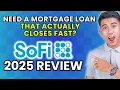 SoFi Mortgage Loan Review 2025 Worth It or Leave It