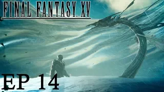 Leviathan Epic Boss Fight Final Fantasy 15 Gameplay Walkthrough Part 14 