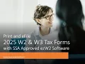 How to Prepare Print and File 2025 W2 Forms for Year 2026 Tax Season