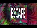 Weird Genius - Escape (Axso Edit)